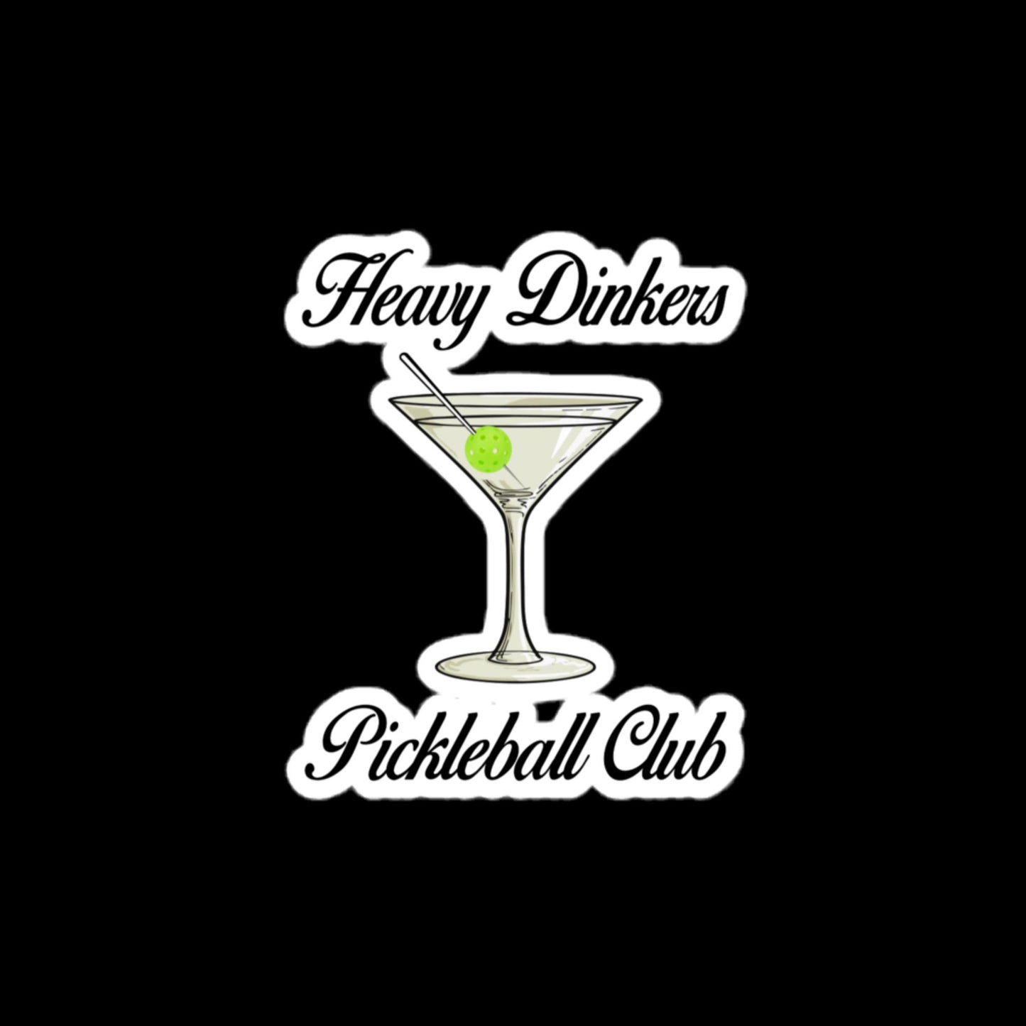 Heavy Dinker's Club Martini Sticker