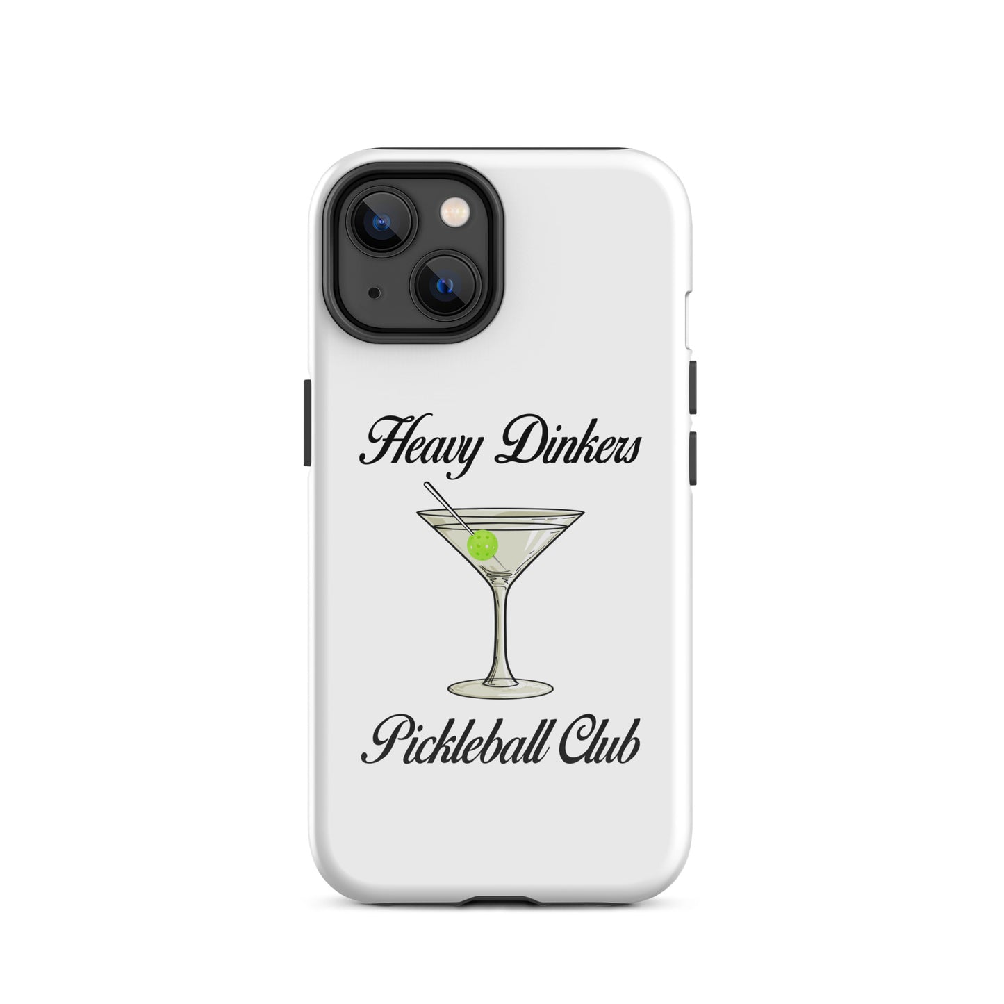 Heavy Dinker's Pickleball Club Tough Case for iPhone®