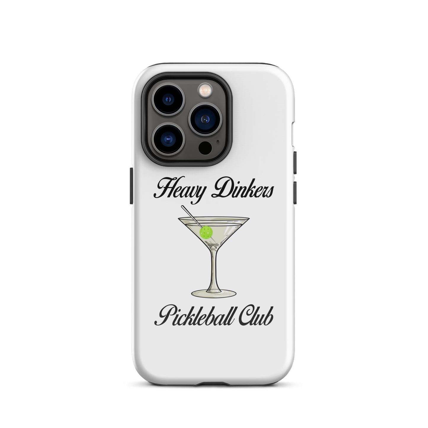 Heavy Dinker's Pickleball Club Tough Case for iPhone®