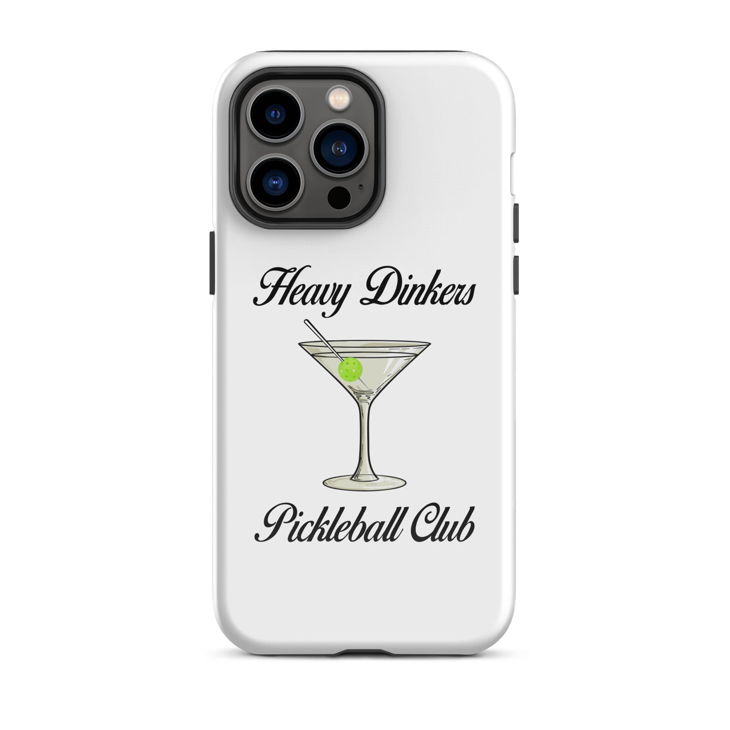 Heavy Dinker's Pickleball Club Tough Case for iPhone®