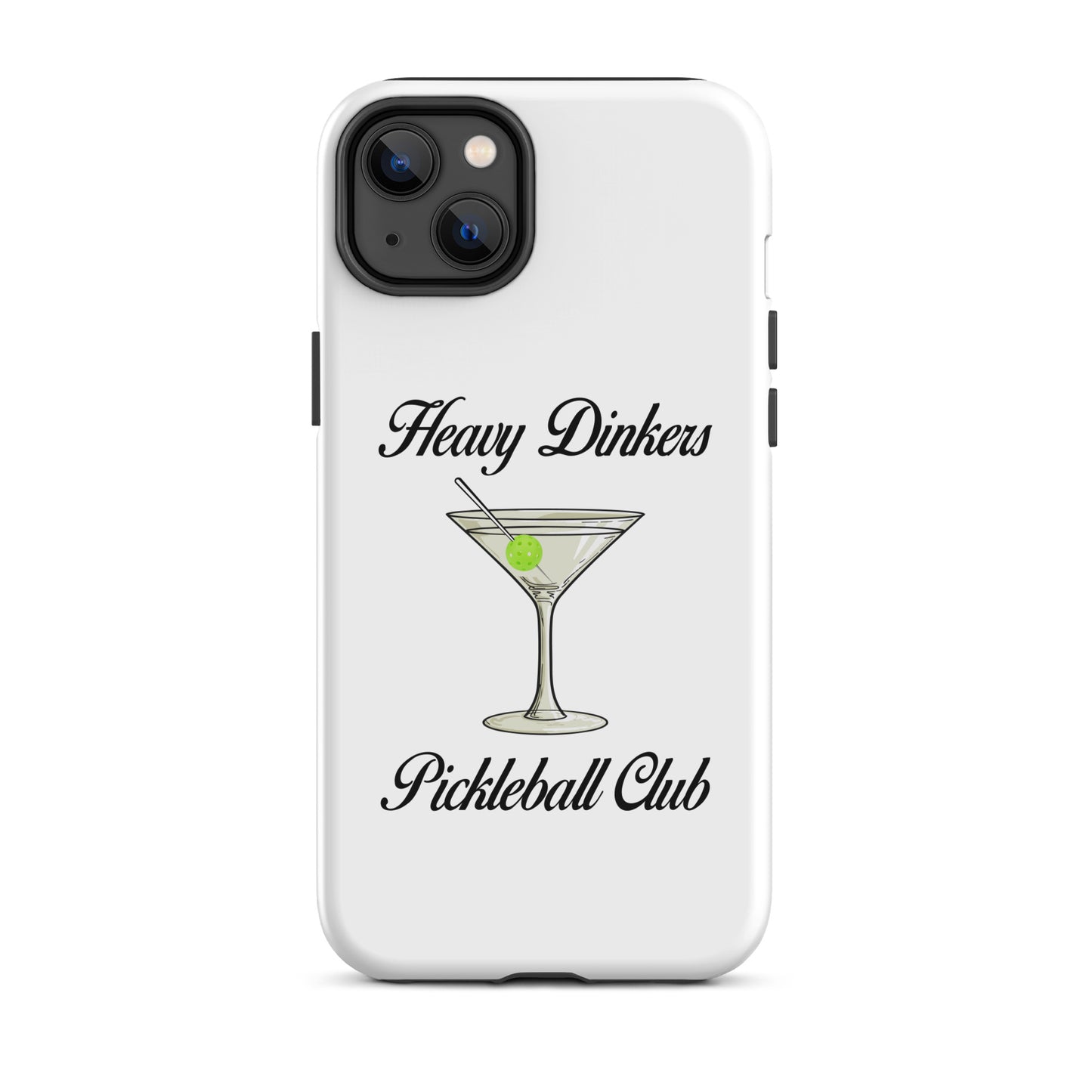 Heavy Dinker's Pickleball Club Tough Case for iPhone®