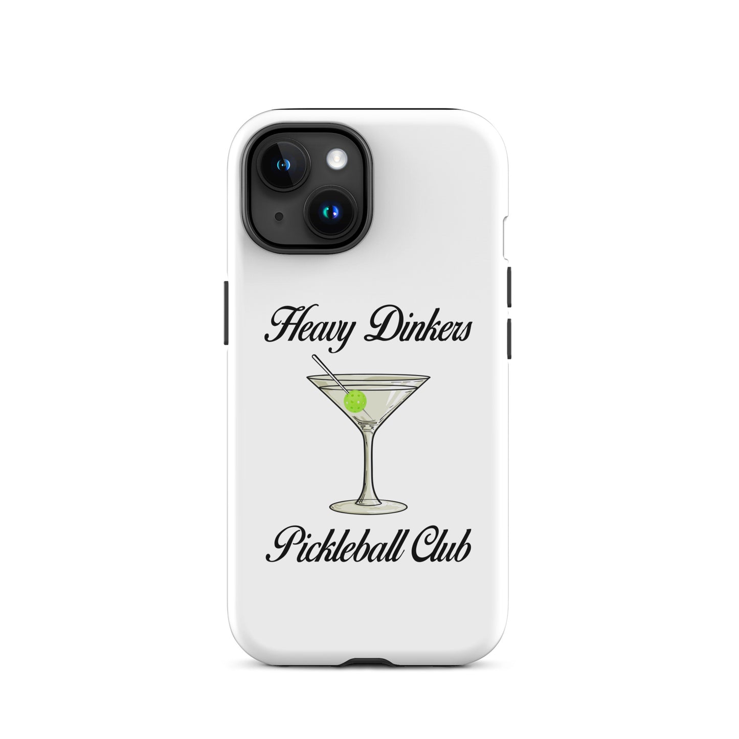 Heavy Dinker's Pickleball Club Tough Case for iPhone®