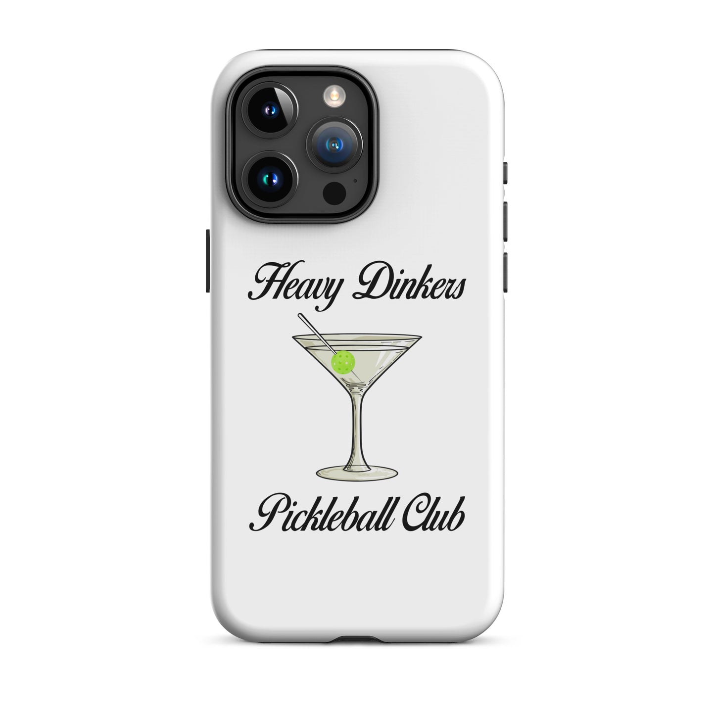 Heavy Dinker's Pickleball Club Tough Case for iPhone®