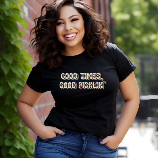 Good Times Good Picklin' Unisex t-shirt