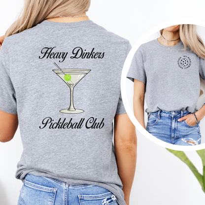 Heavy Dinker's Pickleball Club Martini T-shirt